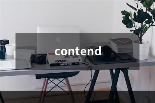 contend